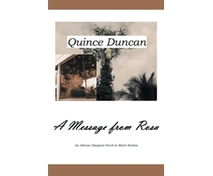 KNYGA Quince Duncan A Message from Rosa