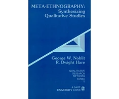 KNYGA George W Noblit Meta-Ethnography