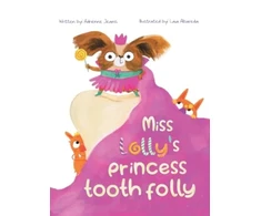 KNYGA Bookshop Miss Lolly's Princess Tooth Folly