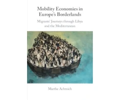 KNYGA Cambridge Mobility Economies in Europe's Borderlands
