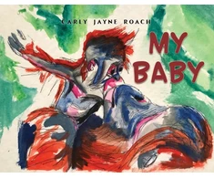 KNYGA Carly Jayne Roach My Baby