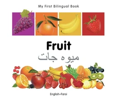 KNYGA Bookshop My First Bilingual Book - Fruit (English-Farsi)