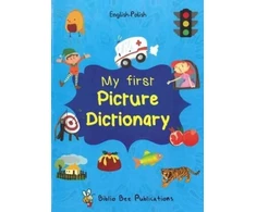 KNYGA Bookshop My First Picture Dictionary: English-Polish with Over 1000 Words