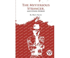 KNYGA Bookshop Mysterious Stranger, and Other Stories?
