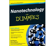 KNYGA Earl (Center for Nanoscale Science and Technology, USA) Boysen Nanotechnology For Dummies