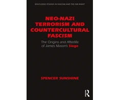 KNYGA Bookshop Neo-Nazi Terrorism and Countercultural Fascism