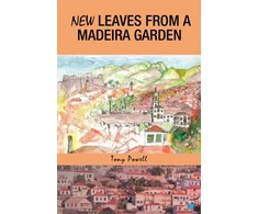 KNYGA Tony Powell New Leaves from a Madeira Garden