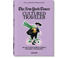 KNYGA Barbara Ireland New York Times. Cultured Traveler. 100 Lieux pour esprits curieux d’Agadir a Yogyakarta