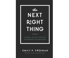 KNYGA Bookshop Next Right Thing – A Simple, Soulful Practice for Making Life Decisions