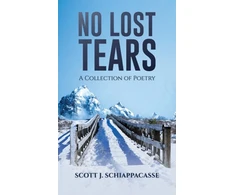 KNYGA Scott J Schiappacasse No Lost Tears