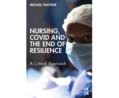 KNYGA Bookshop Nursing, COVID and the End of Resilience