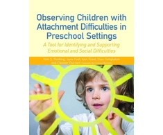 KNYGA Bookshop Observing Children with Attachment Difficulties in Preschool Settings