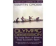 KNYGA Bookshop Olympic Obsession the Inside Story of Britain's Most Successful Sport