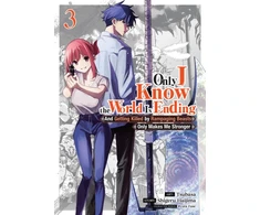 KNYGA Bookshop Only I Know the World Is Ending and Getting Killed by Rampaging Beasts Only Makes Me Stronger (Manga) Vol. 3