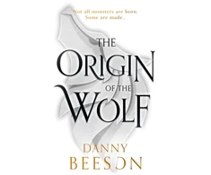KNYGA Danny Beeson The Origin of the Wolf