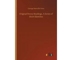 KNYGA Bookshop Original Penny Readings, A Series of Short Sketches