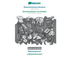 KNYGA Babadada Osterreichisches Deutsch - Schwiizerdutsch mit Artikeln, Bildworterbuch, BW