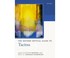 KNYGA Salvador (University of Tennessee) Bartera The Oxford Critical Guide to Tacitus