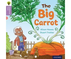 KNYGA Bookshop Oxford Reading Tree Traditional Tales: Level 1+: The Big Carrot