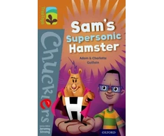 KNYGA Adam Guillain Oxford Reading Tree TreeTops Chucklers: Level 8: Sam's Supersonic Hamster