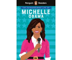 KNYGA Bookshop Penguin Readers Level 3: The Extraordinary Life of Michelle Obama (ELT Graded Reader)