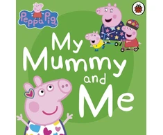 KNYGA Bookshop Peppa Pig: My Mummy and Me