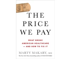 KNYGA Marty Md Makary Price We Pay