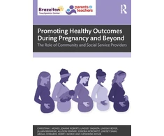 KNYGA Christina F Mondi Promoting Healthy Outcomes During Pregnancy and Beyond