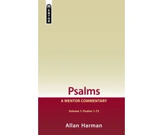 KNYGA Allan Harman Psalms Volume 1 (Psalms 1-72): A Mentor Commentary