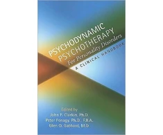 KNYGA John F Clarkin Psychodynamic Psychotherapy for Personality Disorders