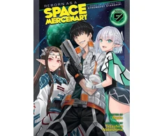 KNYGA Bookshop Reborn as a Space Mercenary: I Woke Up Piloting the Strongest Starship! (Light Novel) Vol. 9