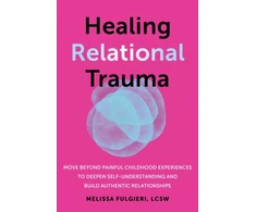 KNYGA Melissa Fulgieri Relational Trauma