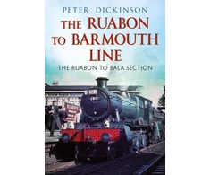 KNYGA P Dickinson The Ruabon to Barmouth Line