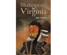 KNYGA John Leonard Shakespeare in Virginia