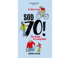 KNYGA Bookshop Sod Seventy!: The Guide to Living Well