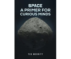 KNYGA Ted Merritt Space: A Primer for Curious Minds