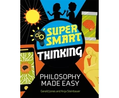 KNYGA Gerald Jones Super Smart Thinking: Philosophy Made Easy