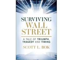 KNYGA Scott L Bok Surviving Wall Street