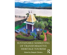 KNYGA Deepak (Arizona State University, USA) Chhabra Sustainable Marketing of Transformative Heritage Tourism