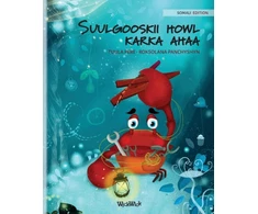 KNYGA Bookshop Suulgooskii howl karka ahaa (Somali Edition of The Caring Crab)