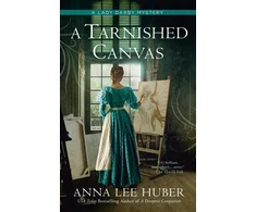 KNYGA Anna Lee Huber A Tarnished Canvas
