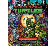 KNYGA Bookshop Teenage Mutant Ninja Turtles: The Ultimate Visual History (Revised and Expanded Edition)