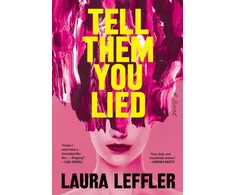 KNYGA Laura Leffler Tell Them You Lied
