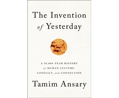 KNYGA Tamim Ansary The Invention of Yesterday