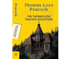 KNYGA The Thomas Love Peacock Collection