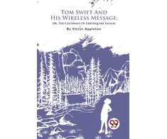 KNYGA Bookshop Tom Swift and His Wireless Message