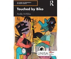 KNYGA Andile M Afrika Touched by Biko