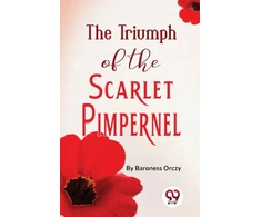 KNYGA Emma Orczy The Triumph of the Scarlet Pimpernel