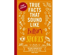 KNYGA Shane Carley True Facts That Sound Like Bull$#*t: Sports