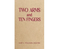 KNYGA Esquire, Gary L. Williams Two Arms and Ten Fingers